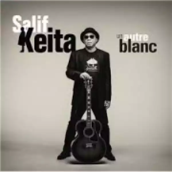 Salif Keita - Itarafo (feat. Angélique Kidjo, MHD)